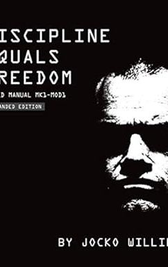 Discipline Equals Freedom