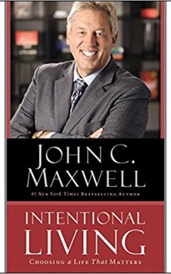 Intentional Living: Choosing a Life That Matters