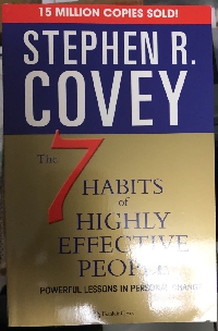 The 7 Habits of Highly Effective People