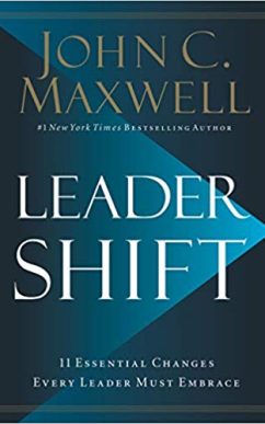 Leadershift: The 11 Essential Changes Every Leader Must Embrace