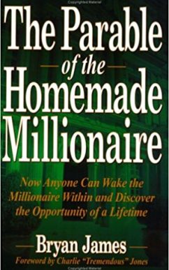 The Parable of the Homemade Millionaire