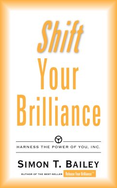 Shift your Brilliance