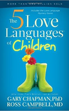 The 5 Love Languages of Children